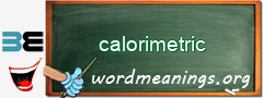 WordMeaning blackboard for calorimetric